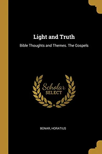 Light and Truth