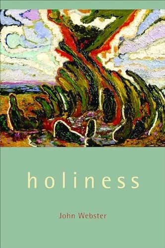 Holiness by John Webster