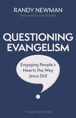 Questioning Evangelism by Randy Newman