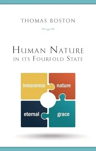 Human Nature in Its Fourfold State