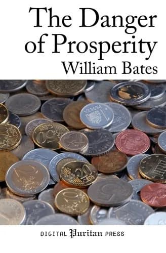 The Danger of Prosperity