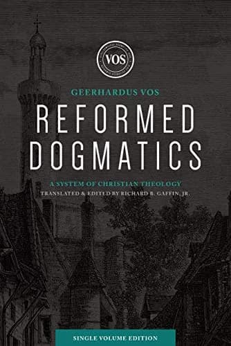 Reformed Dogmatics