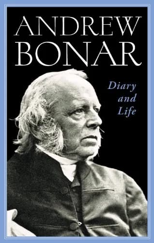 Andrew Bonar: Diary and Life