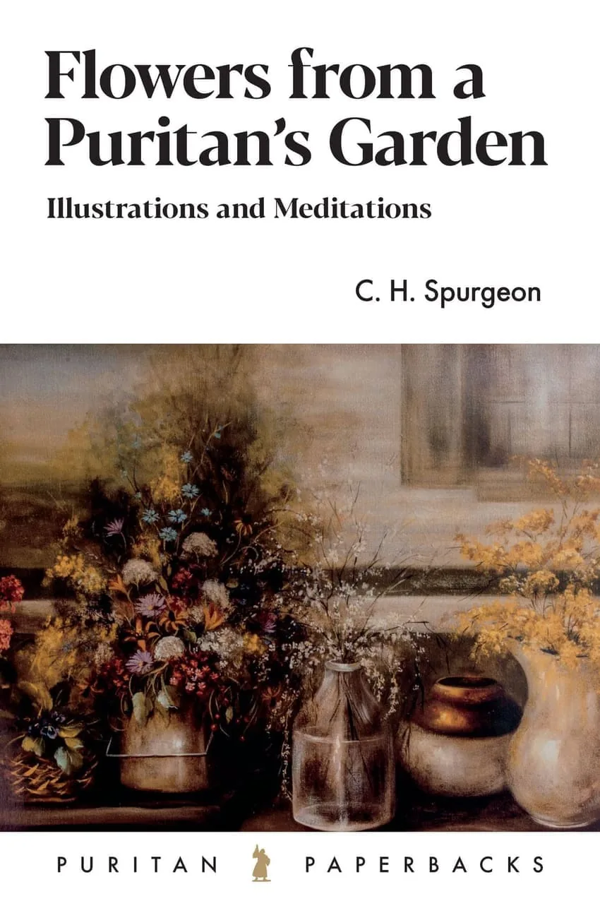 Flowers From a Puritan's Garden