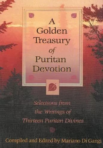 Golden Treasury of Puritan Devotion