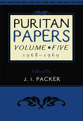 Puritan Papers: 1968-1969, Vol. 5