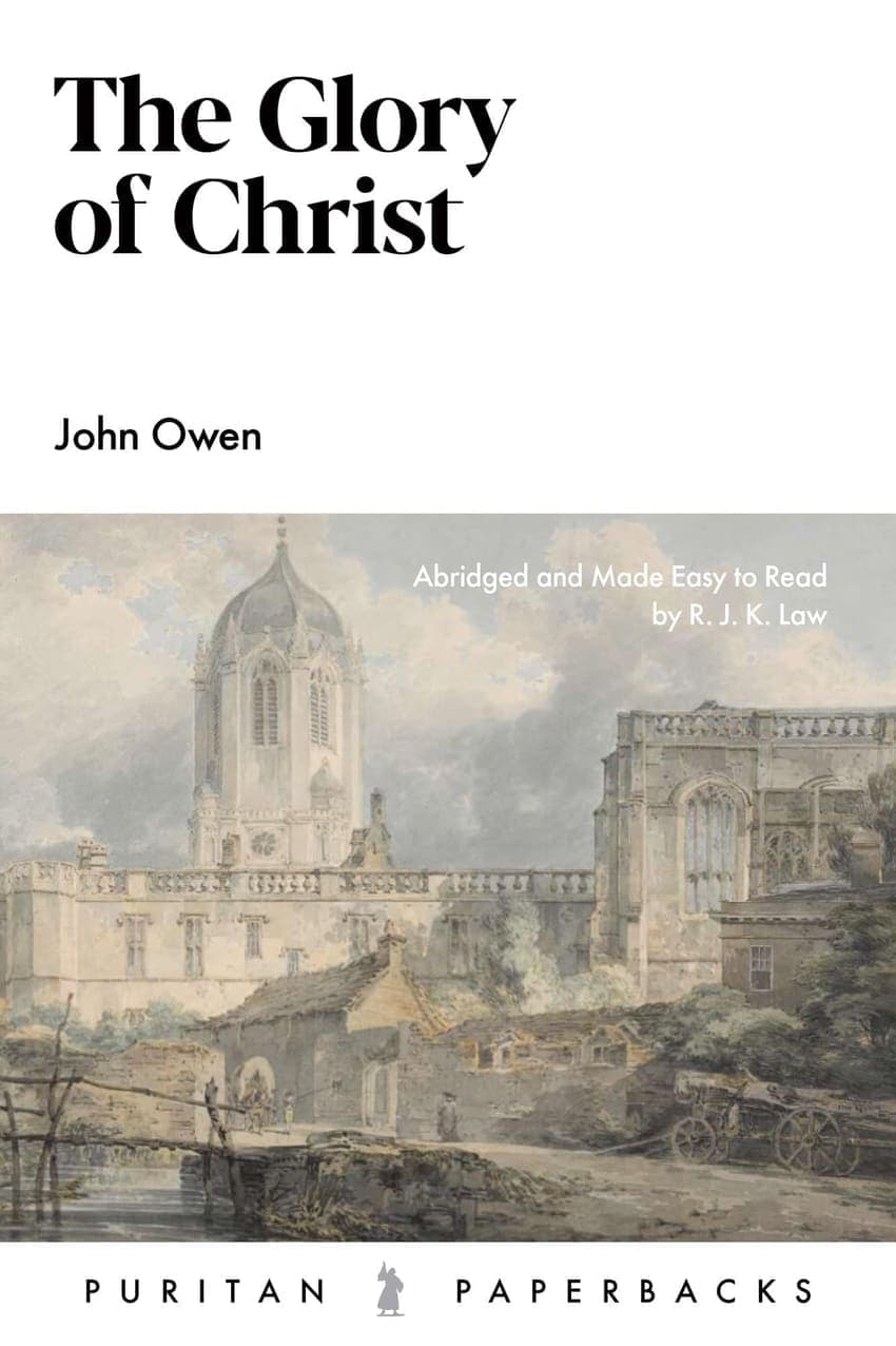 The Glory of Christ